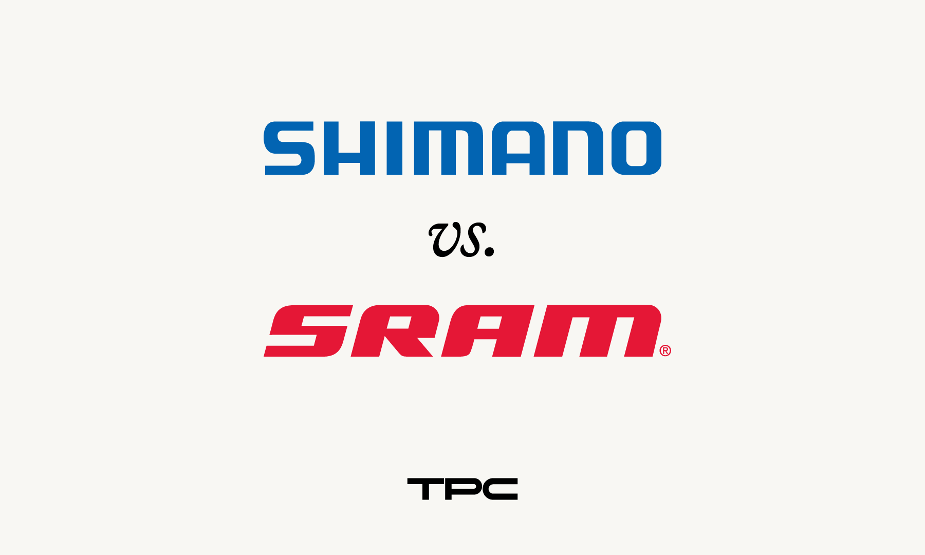 Shimano vs. SRAM